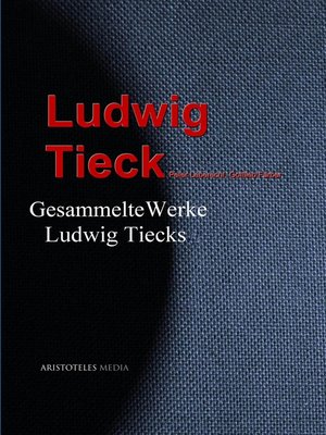 cover image of Gesammelte Werke Ludwig Tiecks